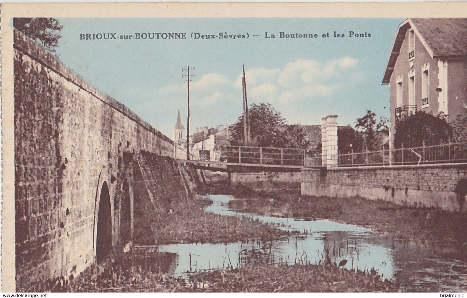 BRIOUX Sur BOUTONNE  La Boutonne Et Les Ponts - Brioux Sur Boutonne