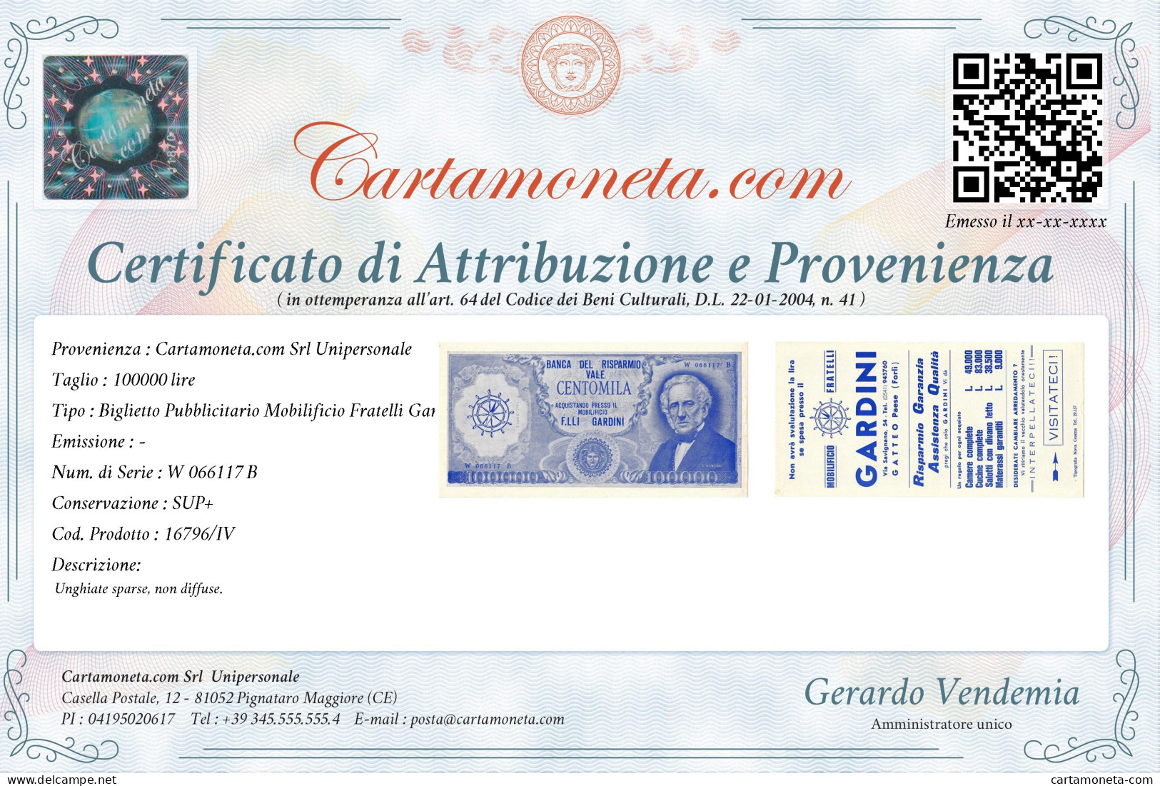 100000 LIRE BIGLIETTO PUBBLICITARIO MOBILIFICIO F.LLI GARDINI FORLÌ BLU SUP+ - [ 7] Fautés & Variétés