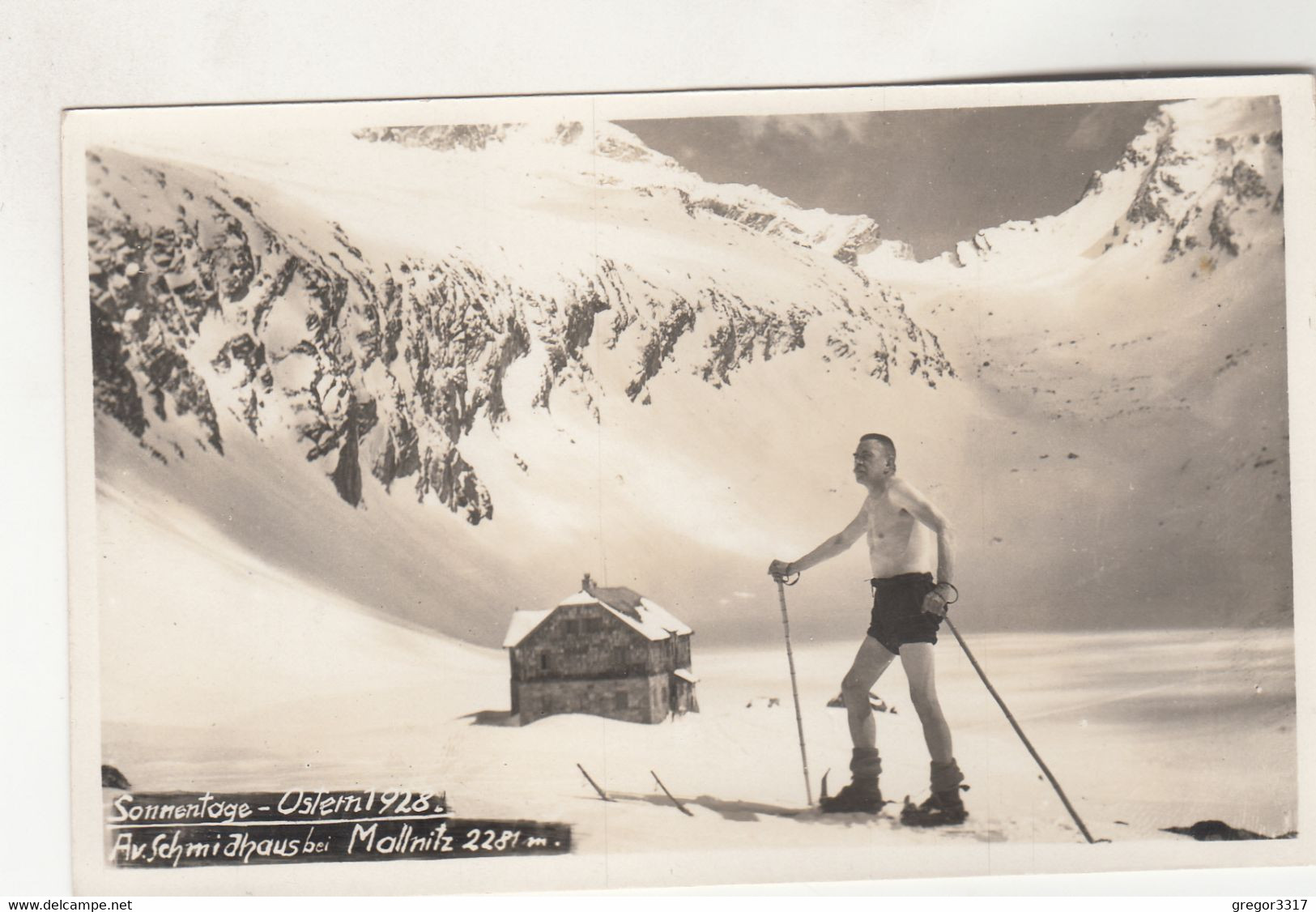 B4949) Sonnentage OSTERN 1928 - A. V. SCHMIDHAUS Bei MALLNITZ - Mit Skifahrer In BADEHOSE U. Mit Ski ALT SELTEN ! - Mallnitz