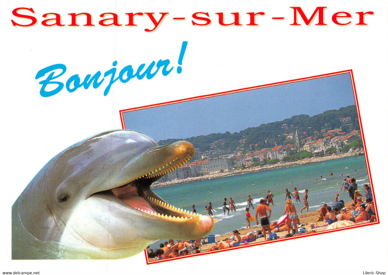 [83]  Sanary-sur-Mer - Bonjour ! Dauphin - Plage  Cpm GF ( ͡♥ ͜ʖ ͡♥) ♥ - Sanary-sur-Mer