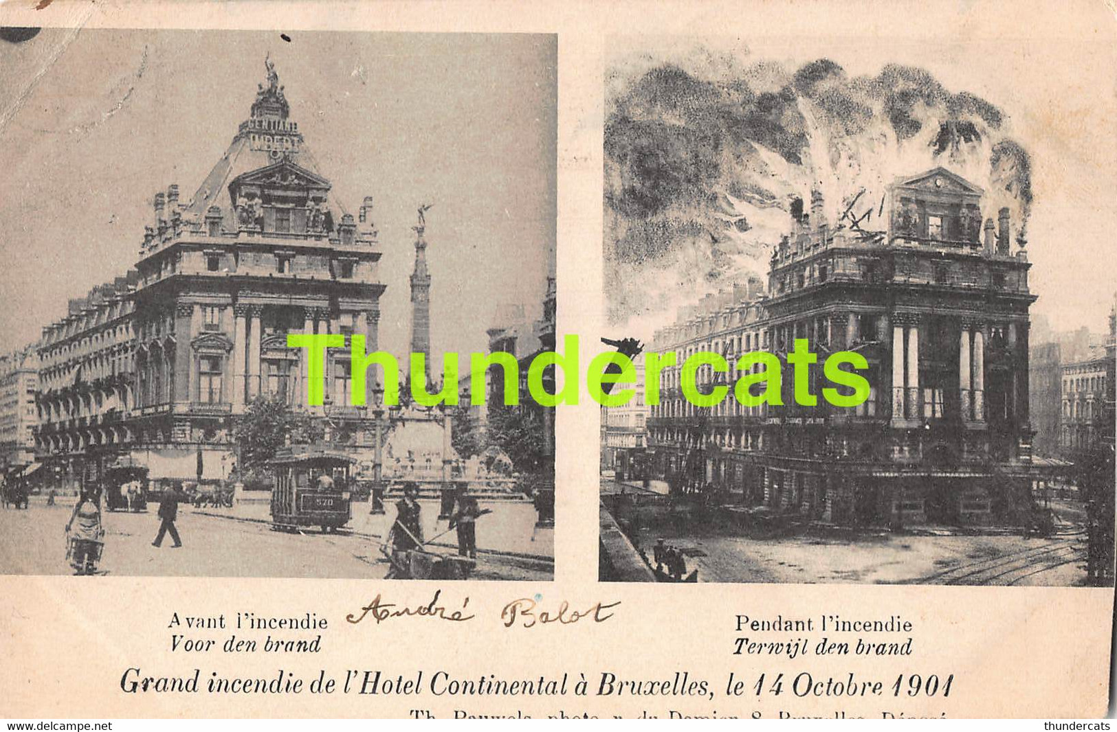 CPA BRUXELLES GRAND INCENDIE DE L'HOTEL CONTINENTAL 1901 ( PLI D'ANGLE ) - Fêtes, événements