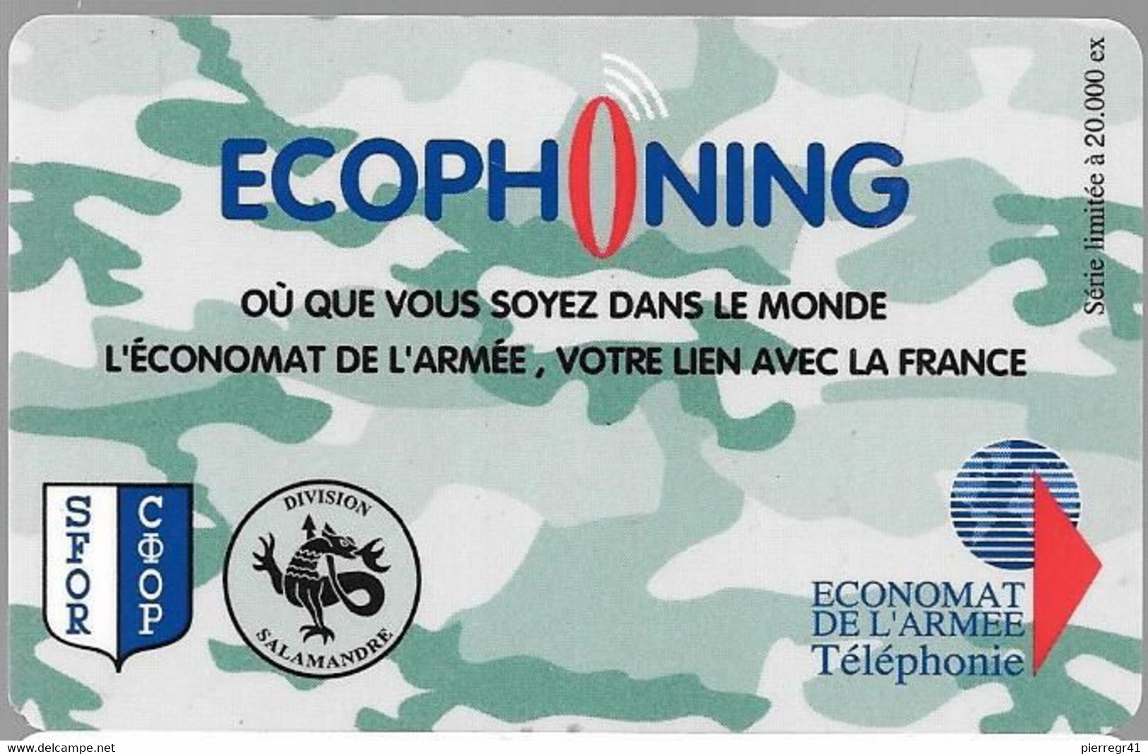 CARTE-PREPAYEE-MILITAIRE- ECOPHONING-DIVISION SALAMANDE-VERT FONCE-20000Ex-TBE - Military Phonecards