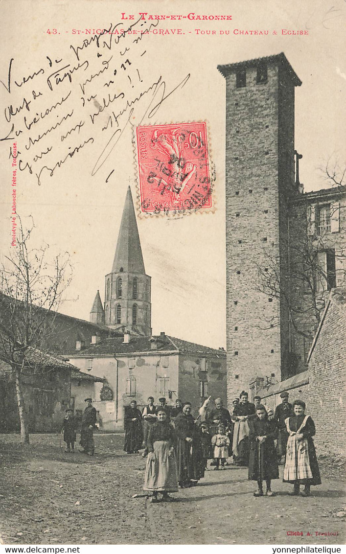 82 - TARN ET GARONNE - SAINT-NICOLAS-DE-LA-GRAVE - Une Tour Du Château, église - Animation - Superbe - 10052 - Saint Nicolas De La Grave