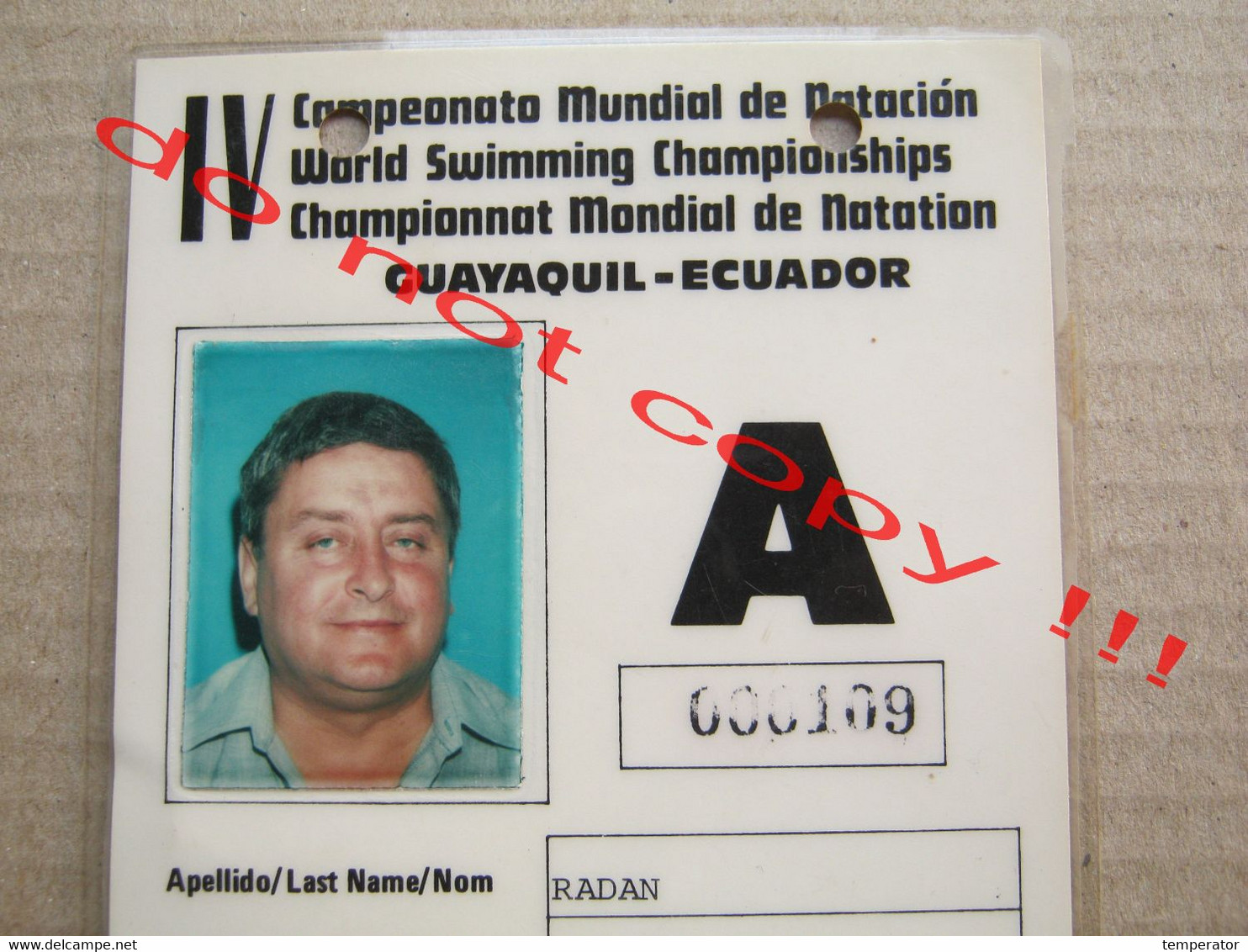 World Swimming Championships / GUAYAQUIL - ECUADOR ( 1982 ) - Function: COMITE TECNICO FINA Yugoslavia ( Official Pass ) - Zwemmen