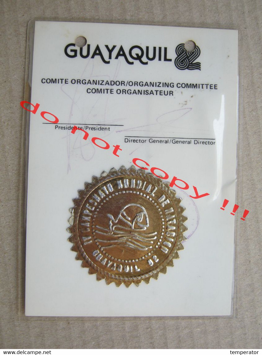 World Swimming Championships / GUAYAQUIL - ECUADOR ( 1982 ) - Function: COMITE TECNICO FINA Yugoslavia ( Official Pass ) - Natation