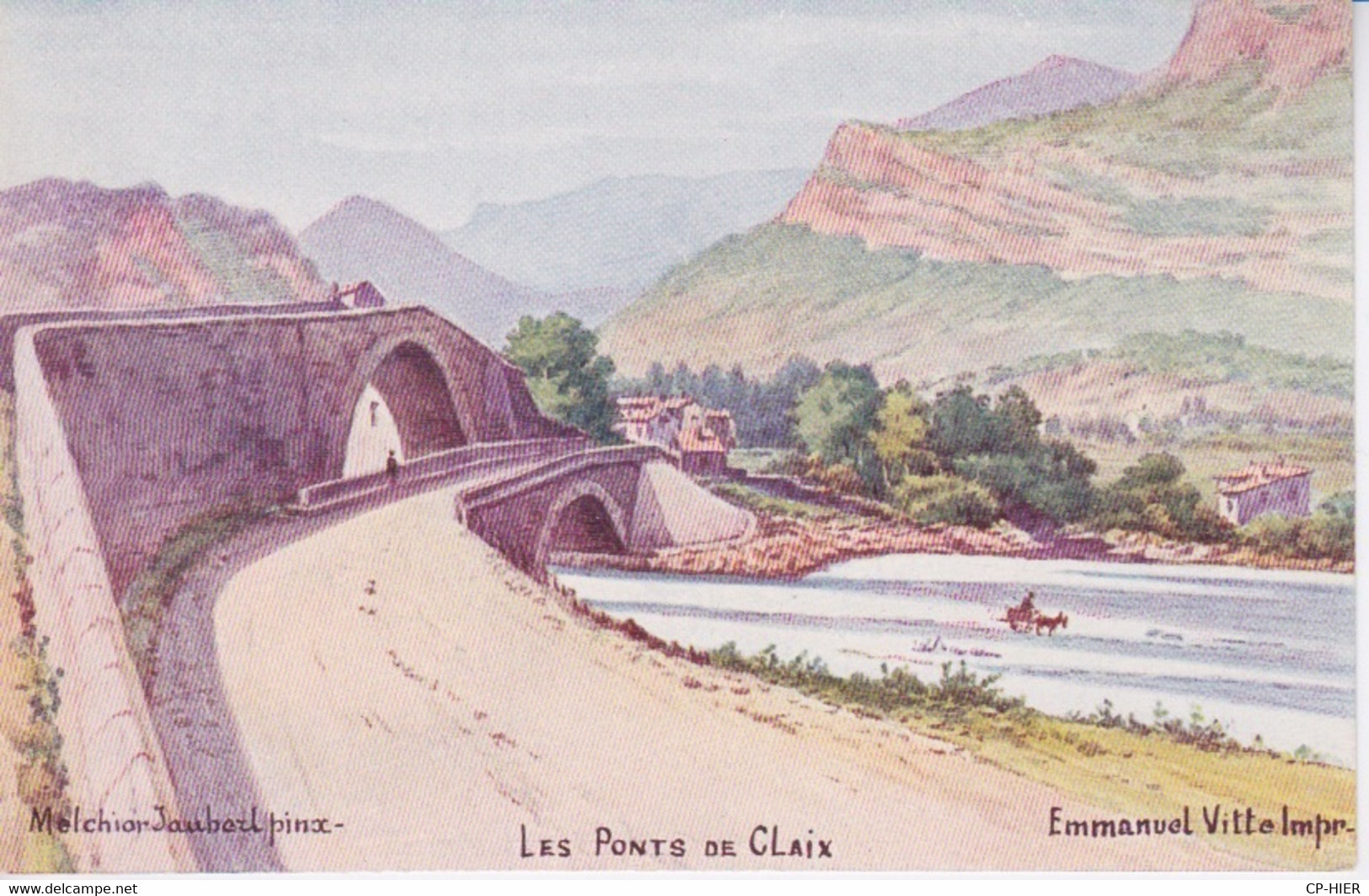 38 - LES PONTS DE CLAIX  - ILLUSTRATION MELCHIOR JAUBERT PEINTURE TABLEAUX - Claix