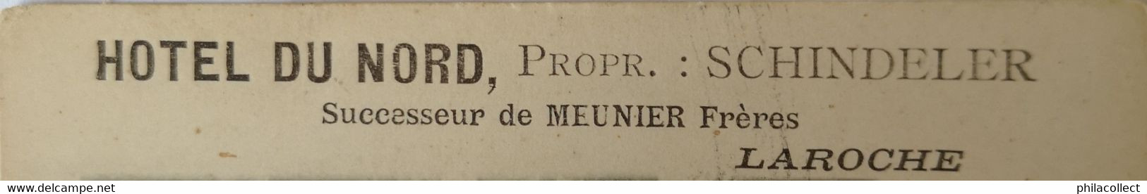 Laroche // Vue Generale - Promo Carte ( Hotel Du Nord Propr. Schindler) Ca 1900 - La-Roche-en-Ardenne