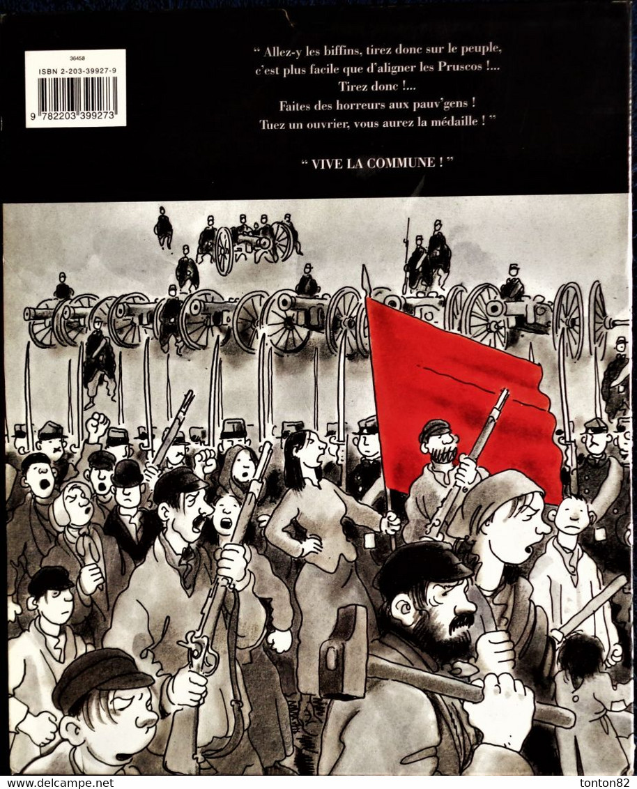 TARDI - VAUTRIN - Le Cri Du Peuple 1 ( Avec Son étui Carton ) - Les Canons Du 18 Mars - Jean VAUTRIN - Casterman - 2001 - Tardi