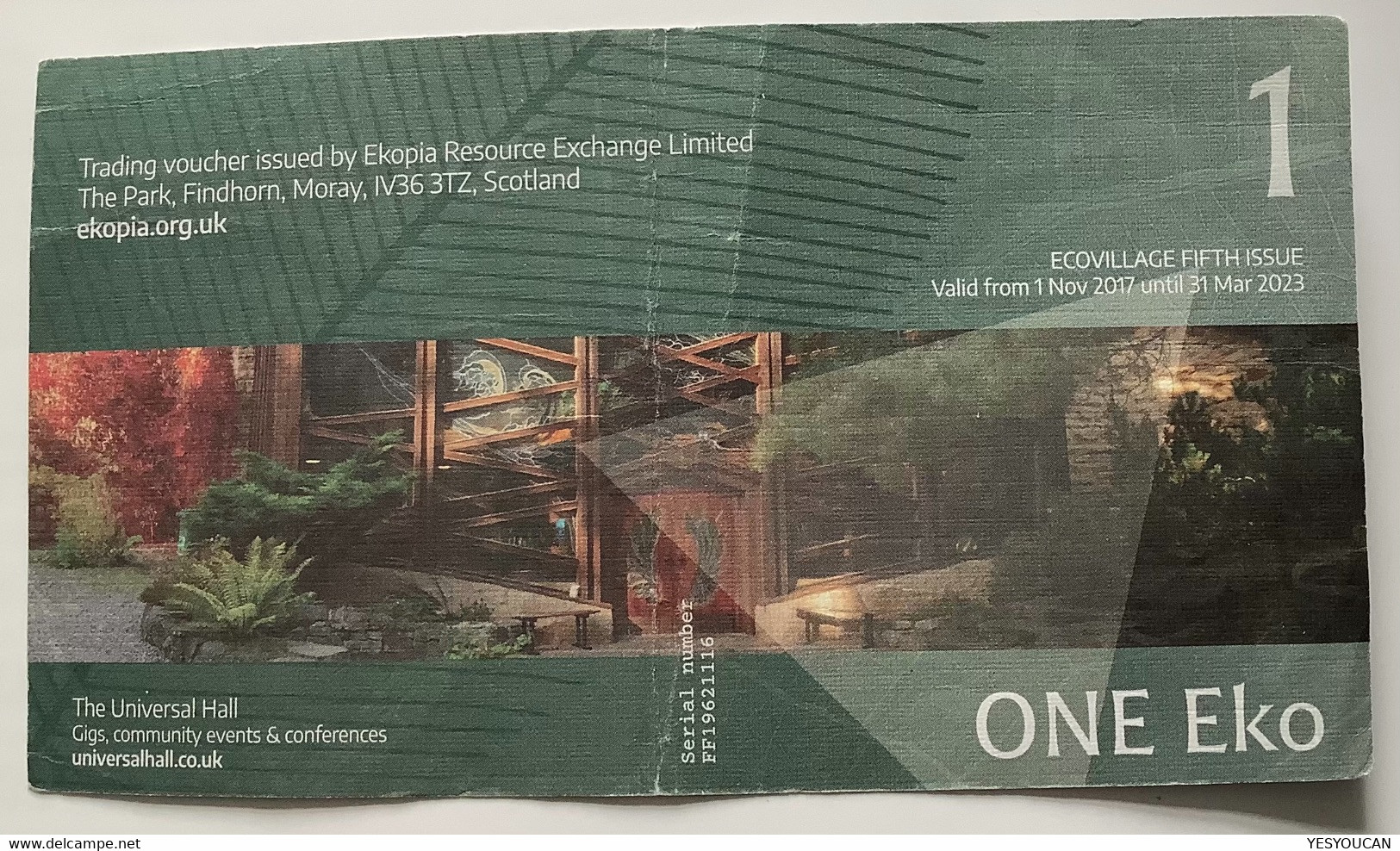 „1 EKO“ 2017 GB FINDHORN FOUNDATION SCOTLAND Local Banknote (paper Money Billet Nature Ecologie Ecology Crypto Bitcoin - 1 Pound
