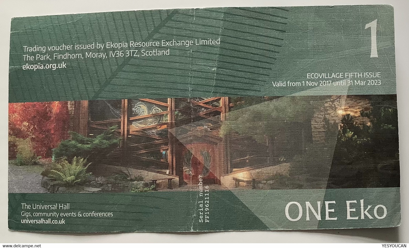 „1 EKO“ 2017 GB FINDHORN FOUNDATION SCOTLAND Local Banknote (paper Money Billet Nature Ecologie Ecology Crypto Bitcoin - 1 Pond