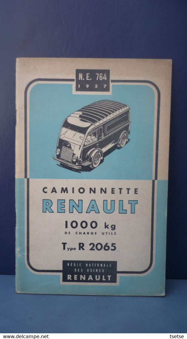 Camionette Renault Type R 2065  - Notice D'entretien - 1957 - 48 Pages - Camion