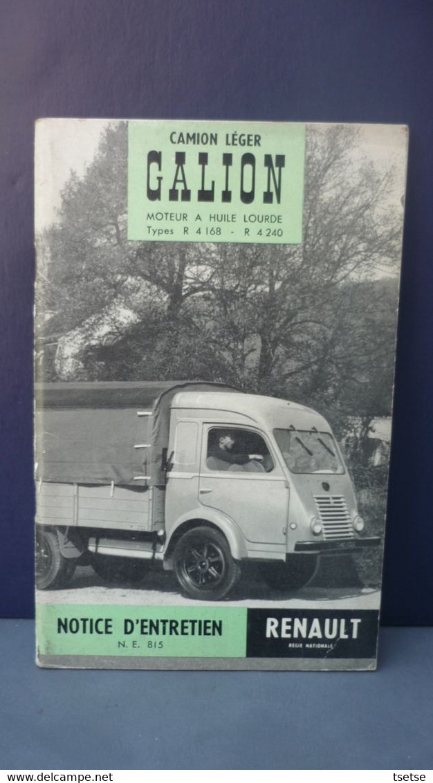 Camion Léger Renault Galion - Type R 4 168  - Notice D'entretien - 1959 - 55 Pages - Camiones