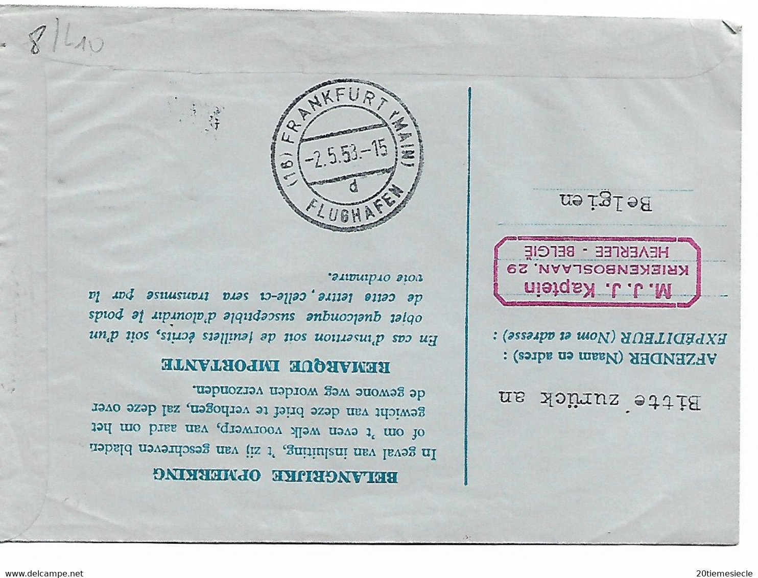 Entier Aérogramme 4 Fr + TP Obl. Bruxelles 1/4/58 Repiquage Frankfurt-Brüssel > Frankfurt A/Main Label ,Non Réclamé - Aerogrammi