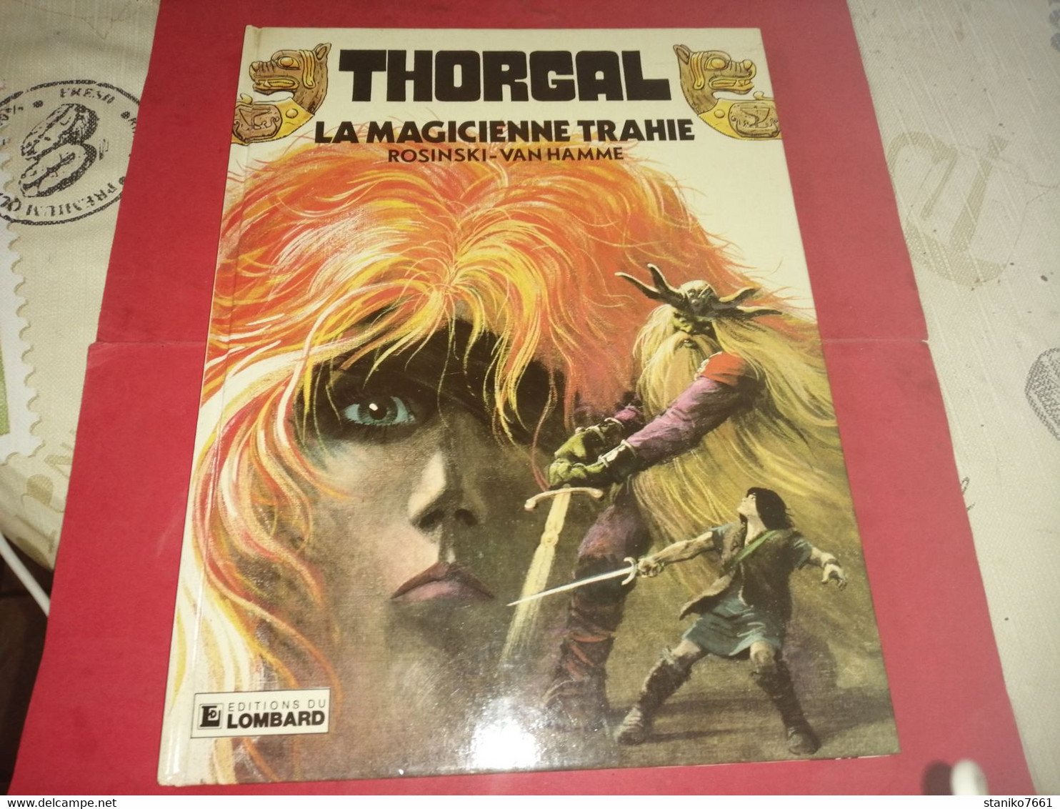 BANDE DESSINE THORGAL LA MAGISIENNE TRAHIE ROSINSKI VAN HAMME 1984 - Autres & Non Classés