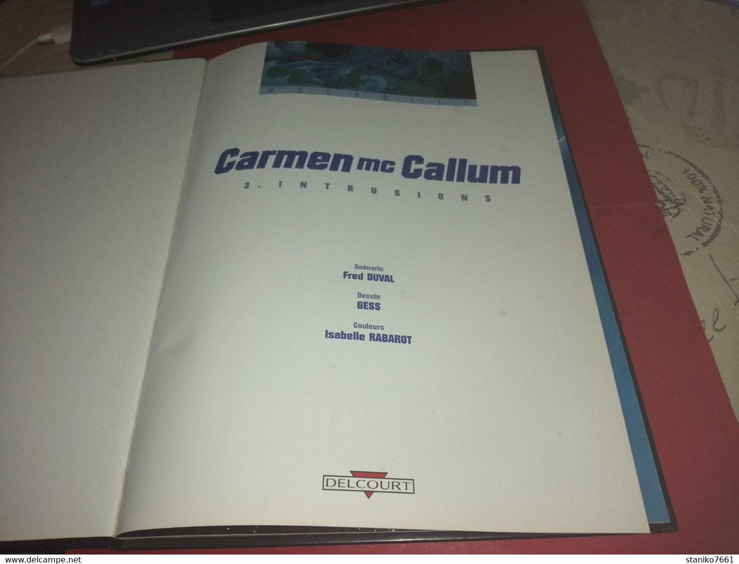 BANDE DESSINE CARMEN MC CALLUM 3 INTRUSIONS NEOPOLIS GESS DUVAL RABAROT DELCOURT 1997 - Sonstige & Ohne Zuordnung