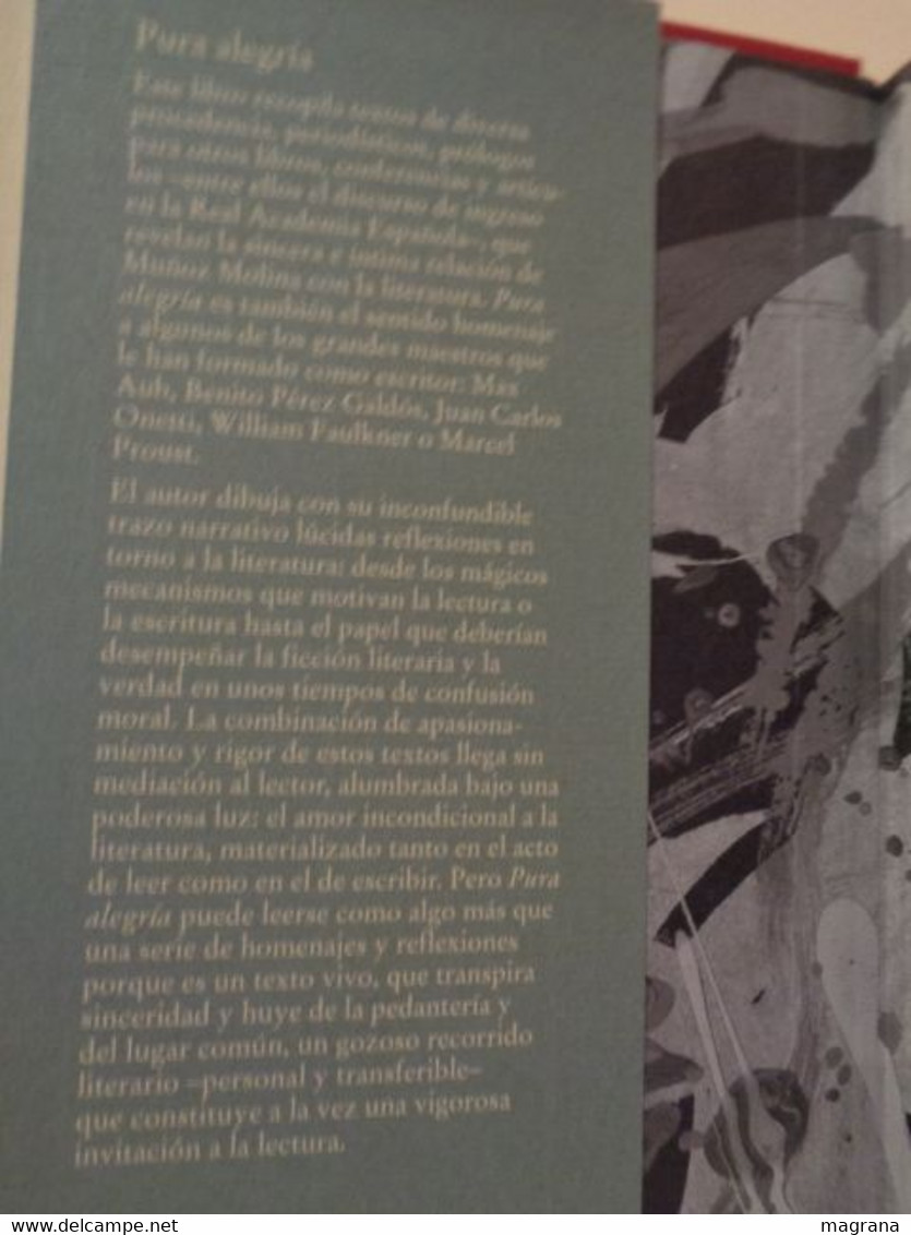 Pura Alegría. Antonio Muñoz Molina. Círculo De Lectores. 1999. 255 Páginas. - Klassieke