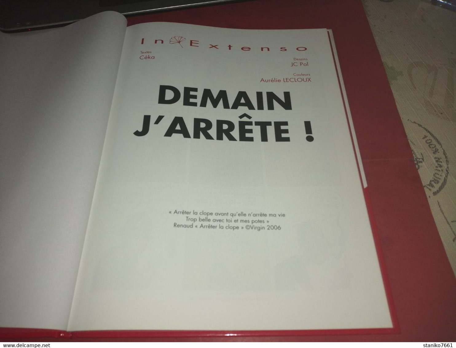 BANDE DESSINE DEMAIN J'ARRÊTE CEKA ET POL IN EXTENSO 2007 EDITION CLAIR DE LUNE - Other & Unclassified
