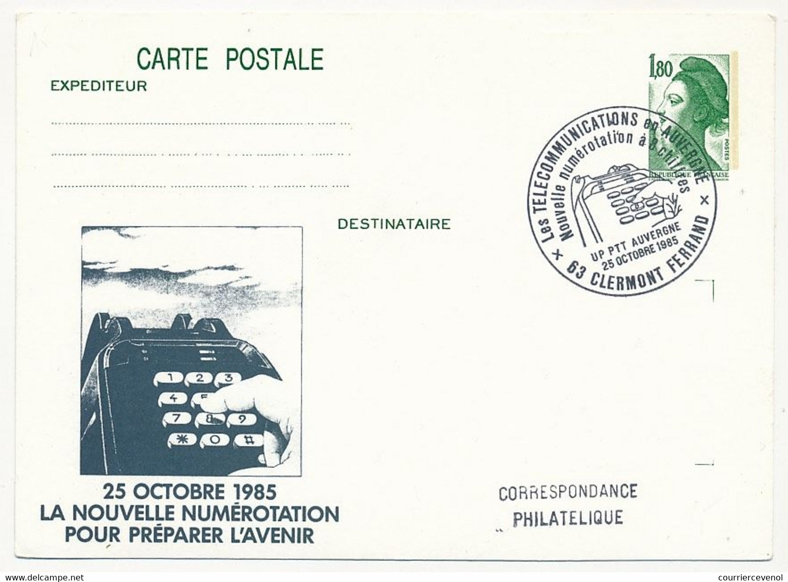 FRANCE - 1,80 Liberté "Les Télécommunications En Auvergne - Nlle Numérotation 8 Chiffres" 25 Oct 1985 - Clermont Ferrand - Cartes Postales Repiquages (avant 1995)