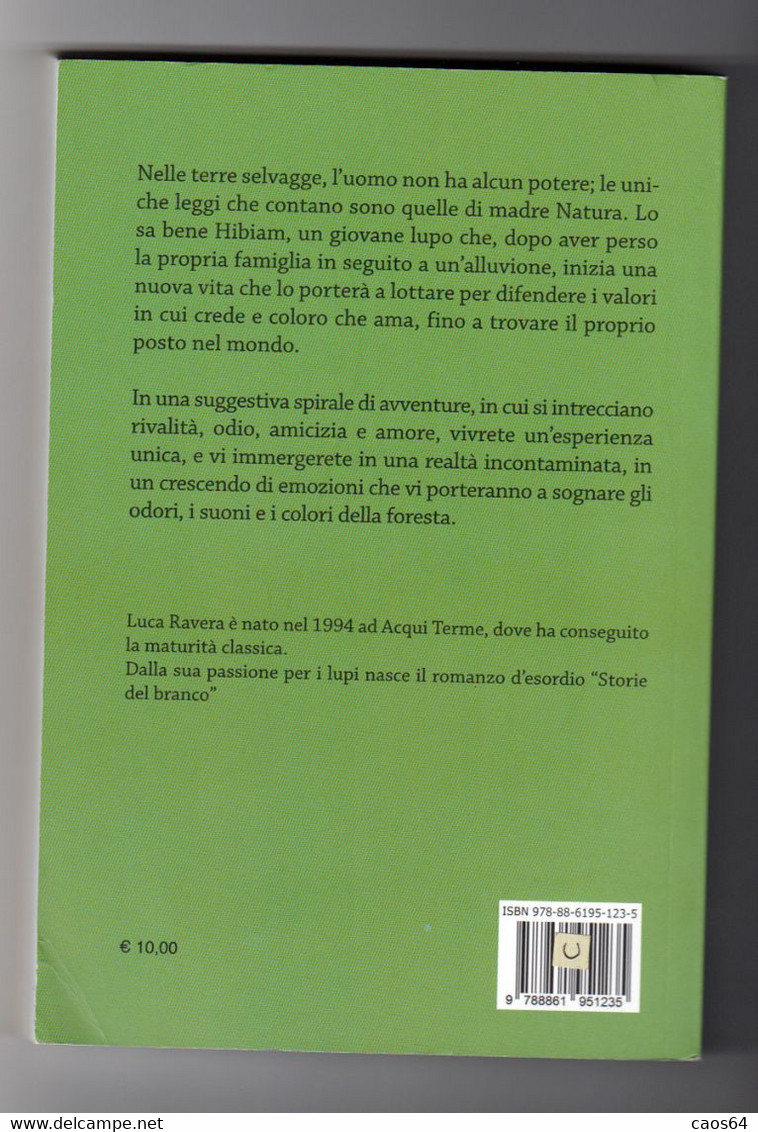 Storie Del Branco	  Luca Ravera  2013  Impressioni Grafiche - Novelle, Racconti