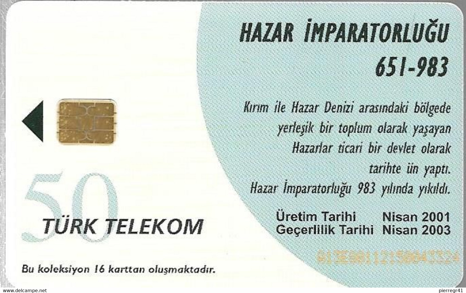 CARTE-PUCE-TURQUIE-2002-HAZAR HAN -TBE - Türkei