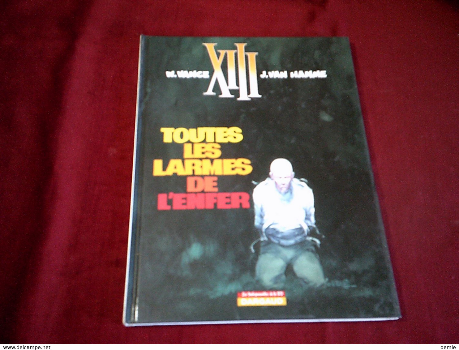 XIII   TOUTES  LES LARMES DE L'ENFER - XIII