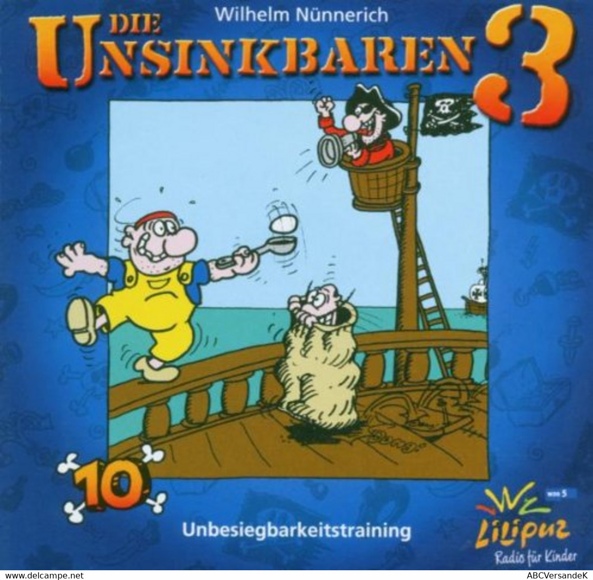 Die Unsinkbaren 3 / Unbesiegbarkeitstraining - CD