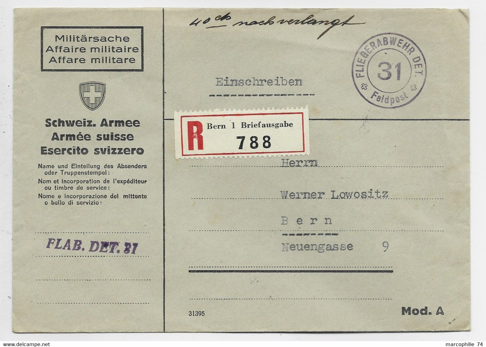 HELVETIA SUISSE LETTRE COVER AFFAIRE MILITAIRE SUISSE FELPOST 31  FLAB DET 31 1940 - Postmarks