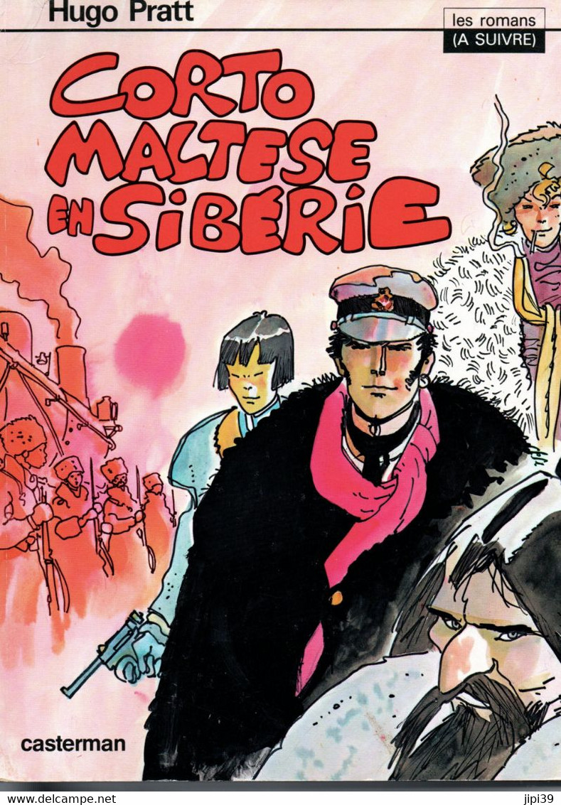 PORT OFFERT   :   CORTO MALTESE EN SIBERIE - Pratt