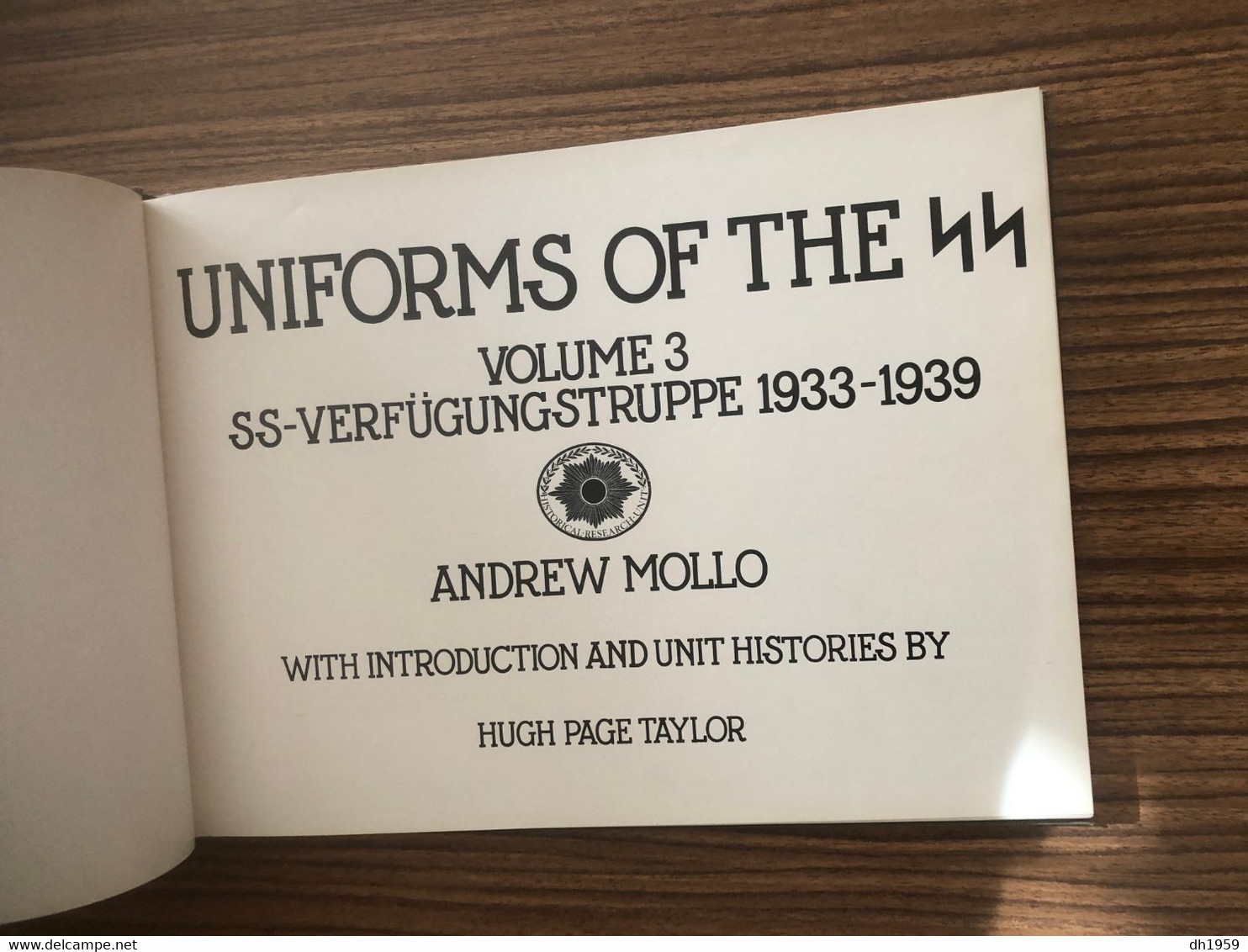 UNIFORMS OF THE SS  VOLUME 3  VERFUEGUNGSTRUPPE  1933 -1945 WWII MILITAIRE WAR KRIEG GUERRE EDITION 1970 LONDON - United States