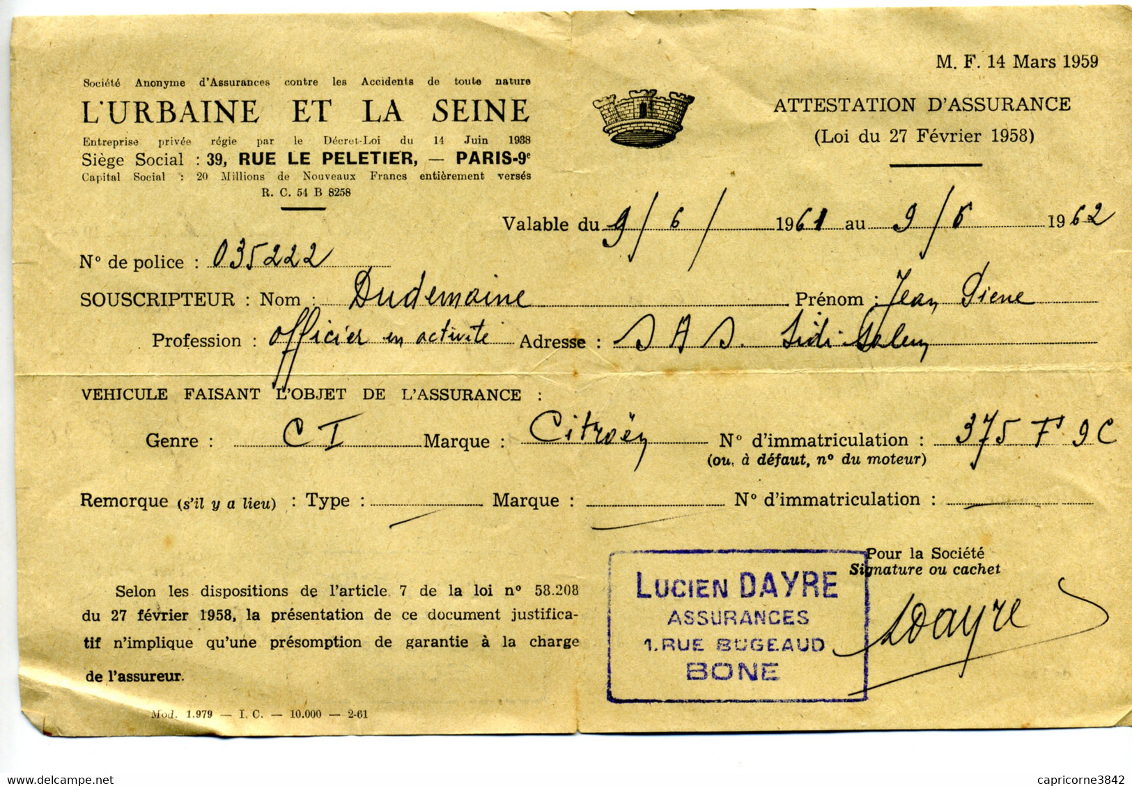 1962 - Attestation De Police D'Assurance D'une Voiture Citroen Pour Un Militaire En Service En Algérie - Bank & Versicherung