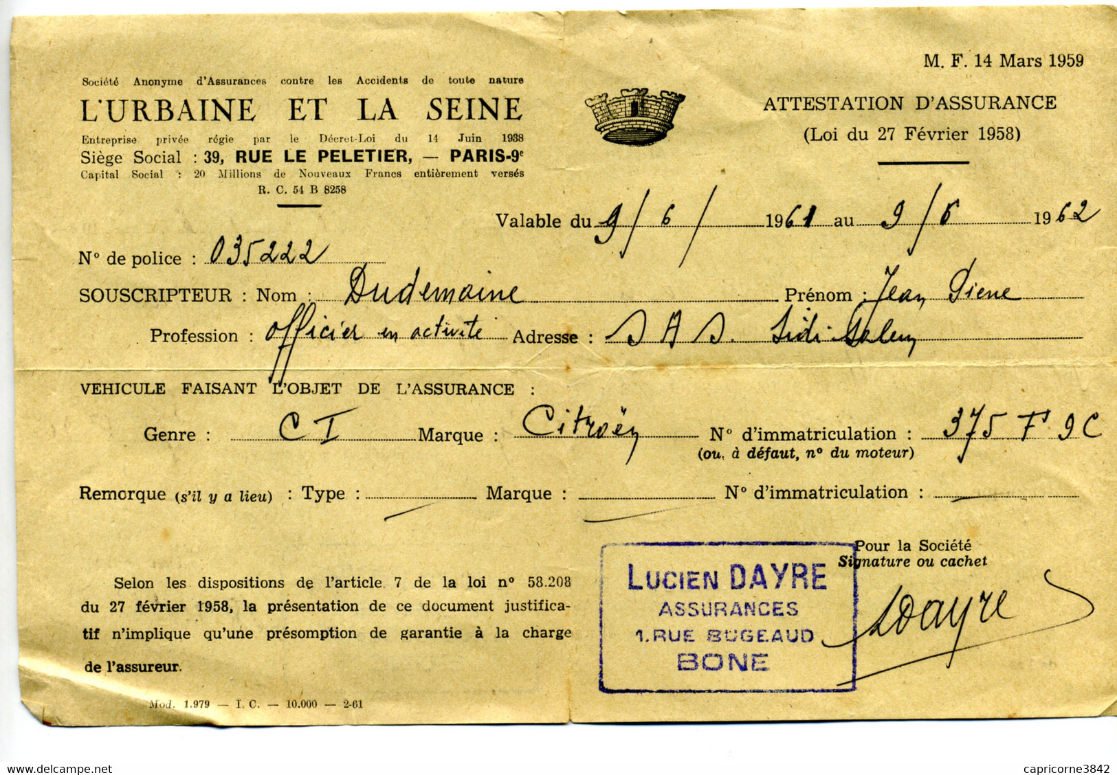 1962 - Attestation De Police D'Assurance D'une Voiture Citroen Pour Un Militaire En Service En Algérie - Bank En Verzekering