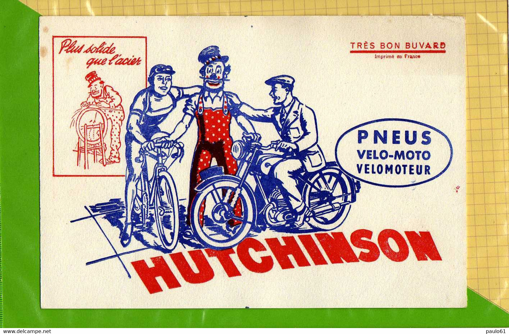 BUVARD / BLOTTER :  Pneus Velo Moto Velomoteur HUTCHINSON Ecriture Et Dessin En Rouge - Motos & Bicicletas