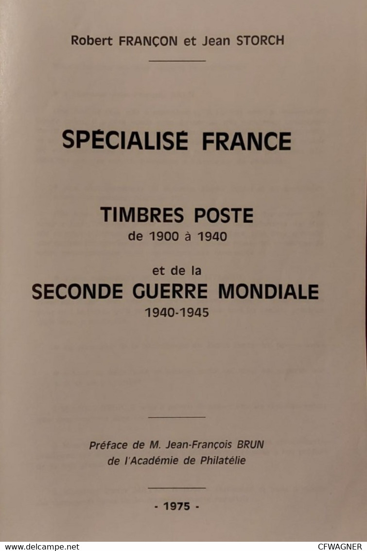 SPECIALISE FRANCE - Timbres Postes 1900-1945; Francon - Storch; Catalogue / Encyclopedie 540 Pages, 1975 - Handbooks