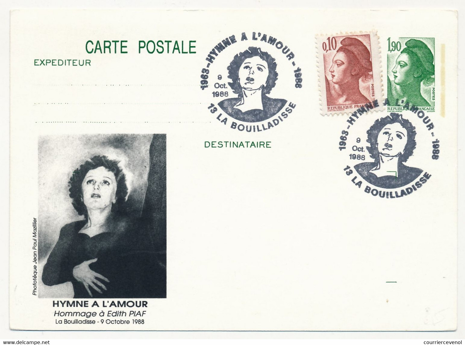 CP Entier CP Repiquée 1,90 Liberté - Hommage à Edith Piaf - Hymne à L'Amour - 13 La Bouilladisse - 9 Octobre 1988 - Cartes Postales Repiquages (avant 1995)