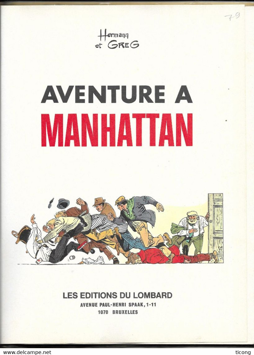 BD BERNARD PRINCE PAR HERMANN ET GREG  - AVENTURE A MANHATTAN - EDITION ORIGINALE 1971, VOIR LES SCANNERS - Bernard Prince