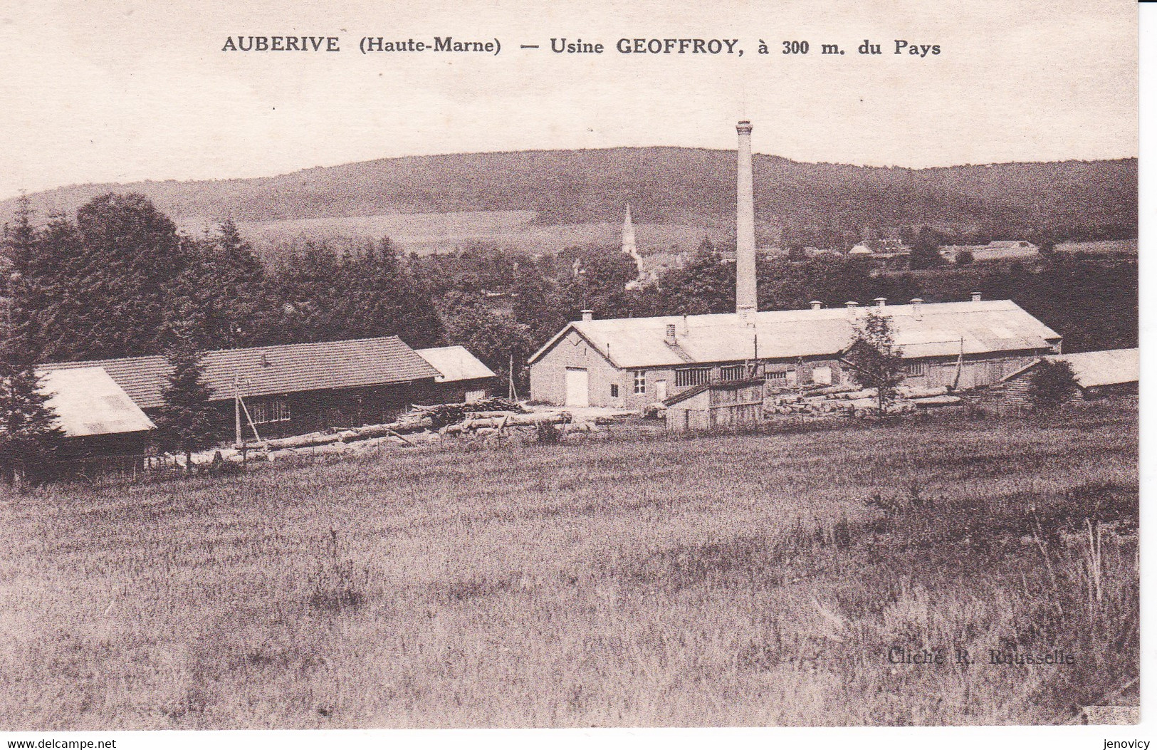 AUBERIVE USINE GEOFFROY A 300 M DU PAYS   REF 76027 - Auberive