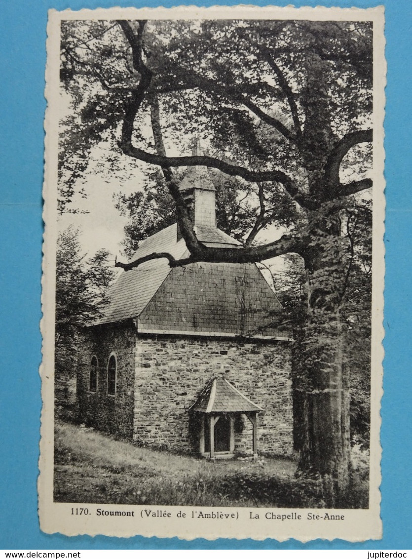 Stoumont (Vallée De L'Amblève) La Chapelle Ste-Anne - Stoumont