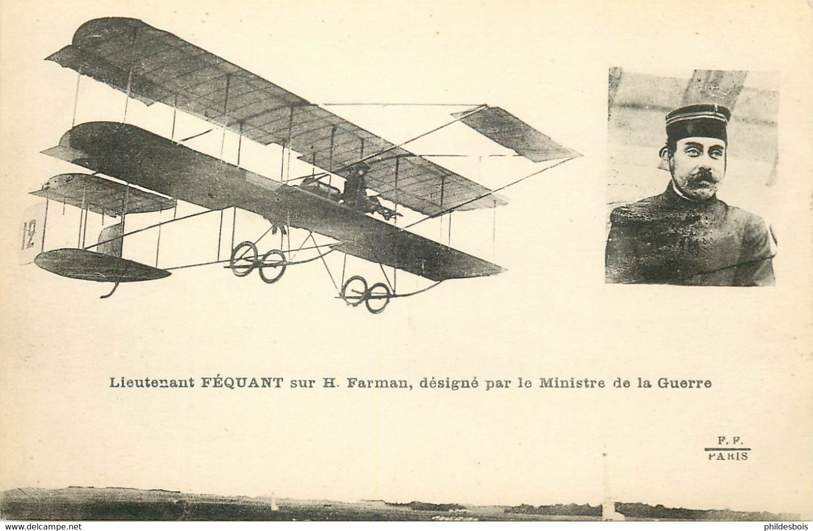 AVIATION  Lieutenant FEQUANT Sur H.Farman Désigné Par Le Ministre De La Guerre - Fliegertreffen