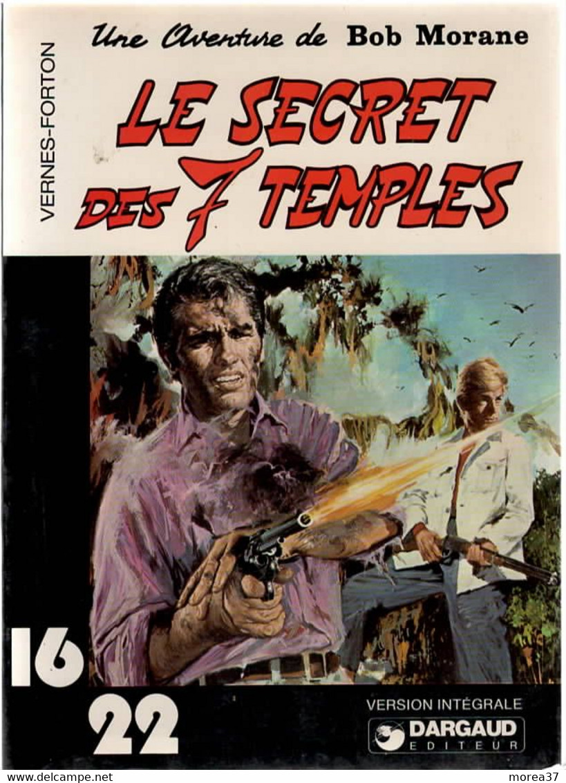 BOB MORANE  Le Secret Des 7 Temples   16/22  DARGAUD EDITEUR - Bob Morane