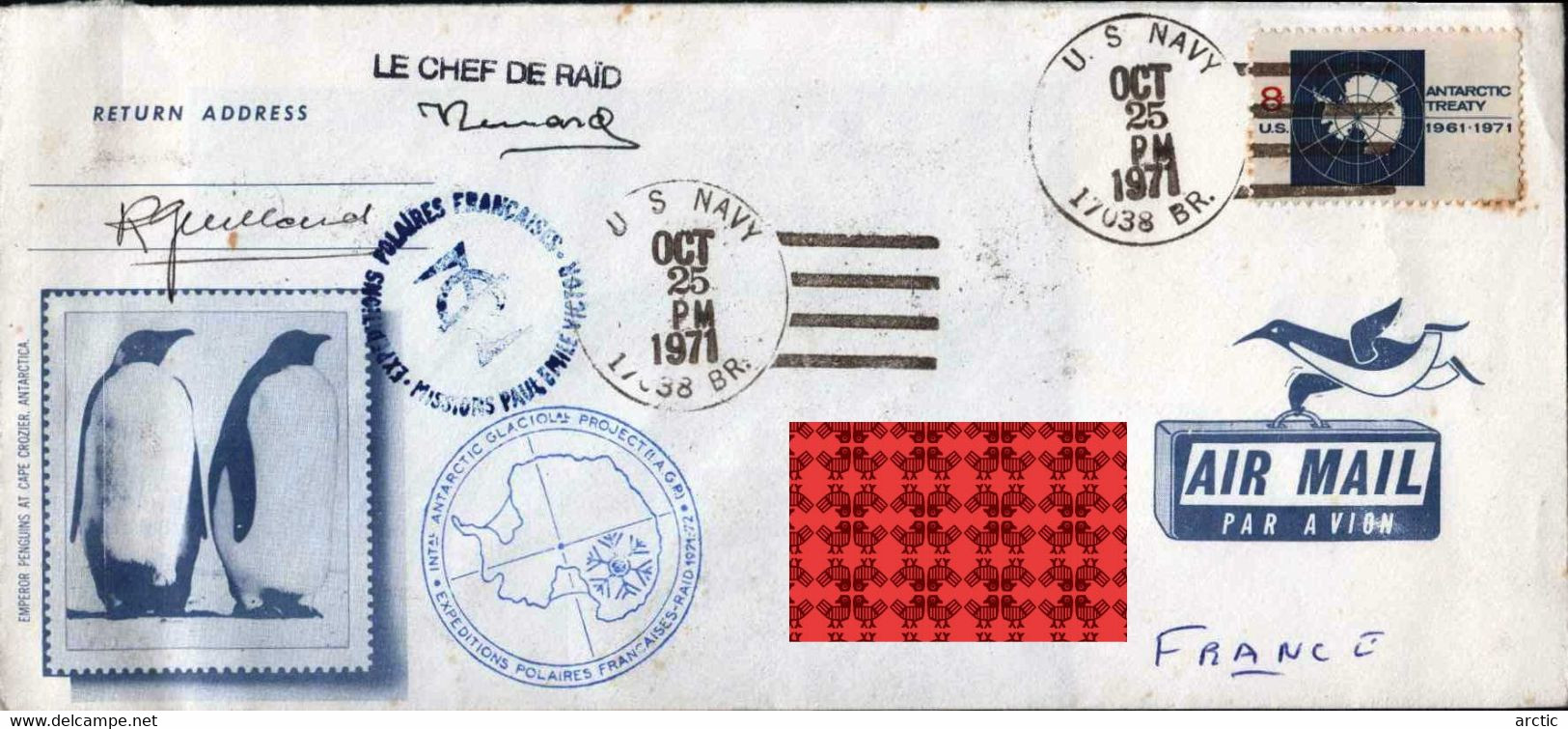 Base US Mc Murdo Raid I A G P 25 Octobre 1971 Photos Offertes Dédicace M. Renard R. Guillard - Briefe U. Dokumente