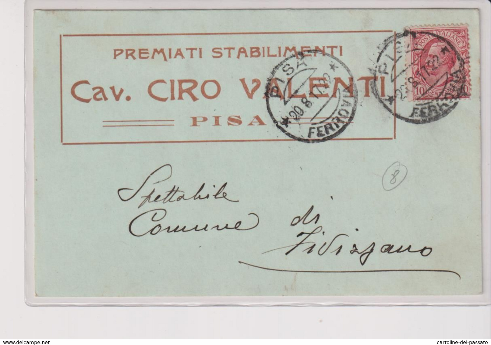 PISA  STORIA POSTALE 1917  PREMIATI STABILIMENTI  CAV. C. VALENTI - Pisa