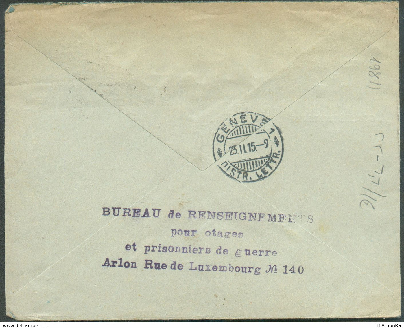 Enveloppe Du Service Des Renseignements De La Croix ROuge De Belgique Sous-Comité D'Arlon; Obl. Dc ARLON 17.2.1915 Vers - Prisonniers