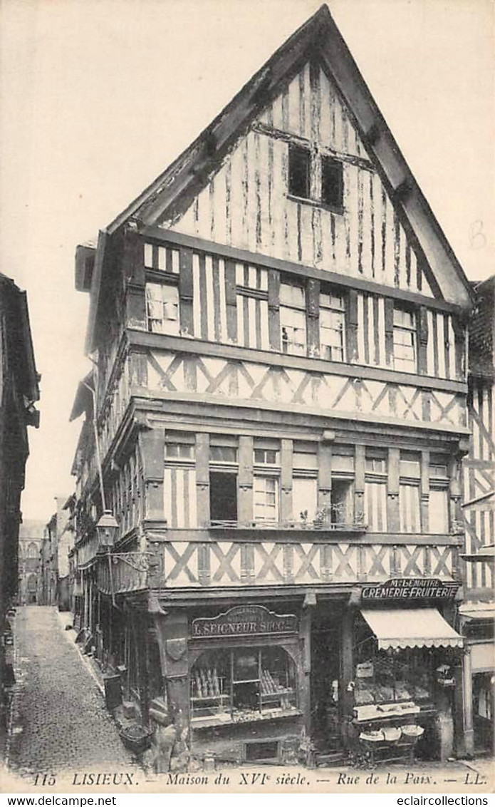 Lisieux            14        Maison Du XVI ème Rue De La Paix    N° LL115           (voir Scan) - Lisieux