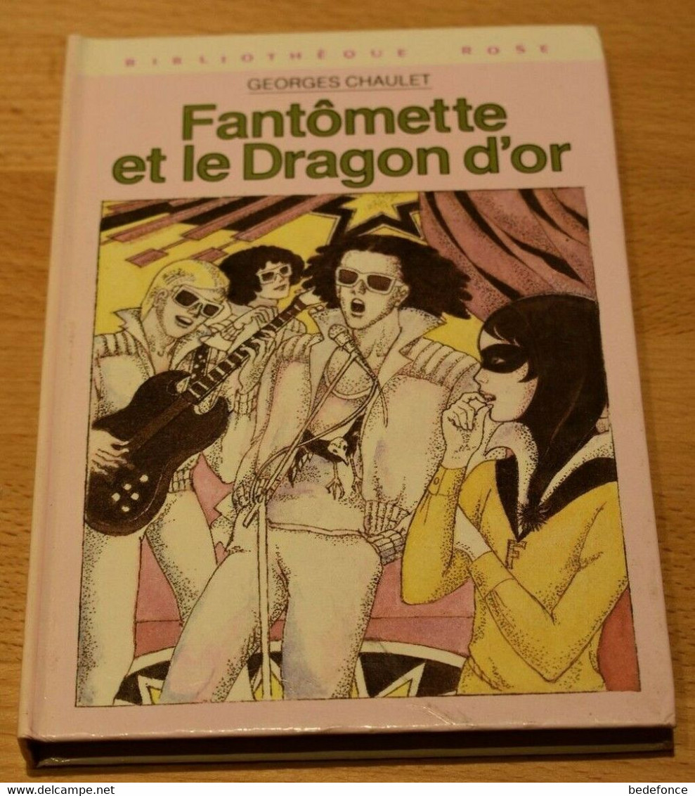 Bibliothèque Rose - Fantômette Et Le Dragon D'or - De Georges Chaulet - Biblioteca Rosa