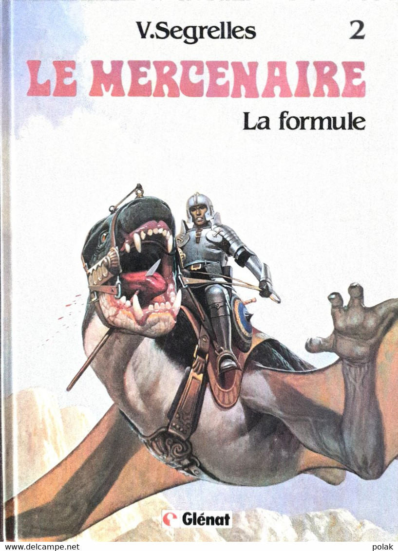LE MERCENAIRE 2 La Formule - Mercenaire, Le