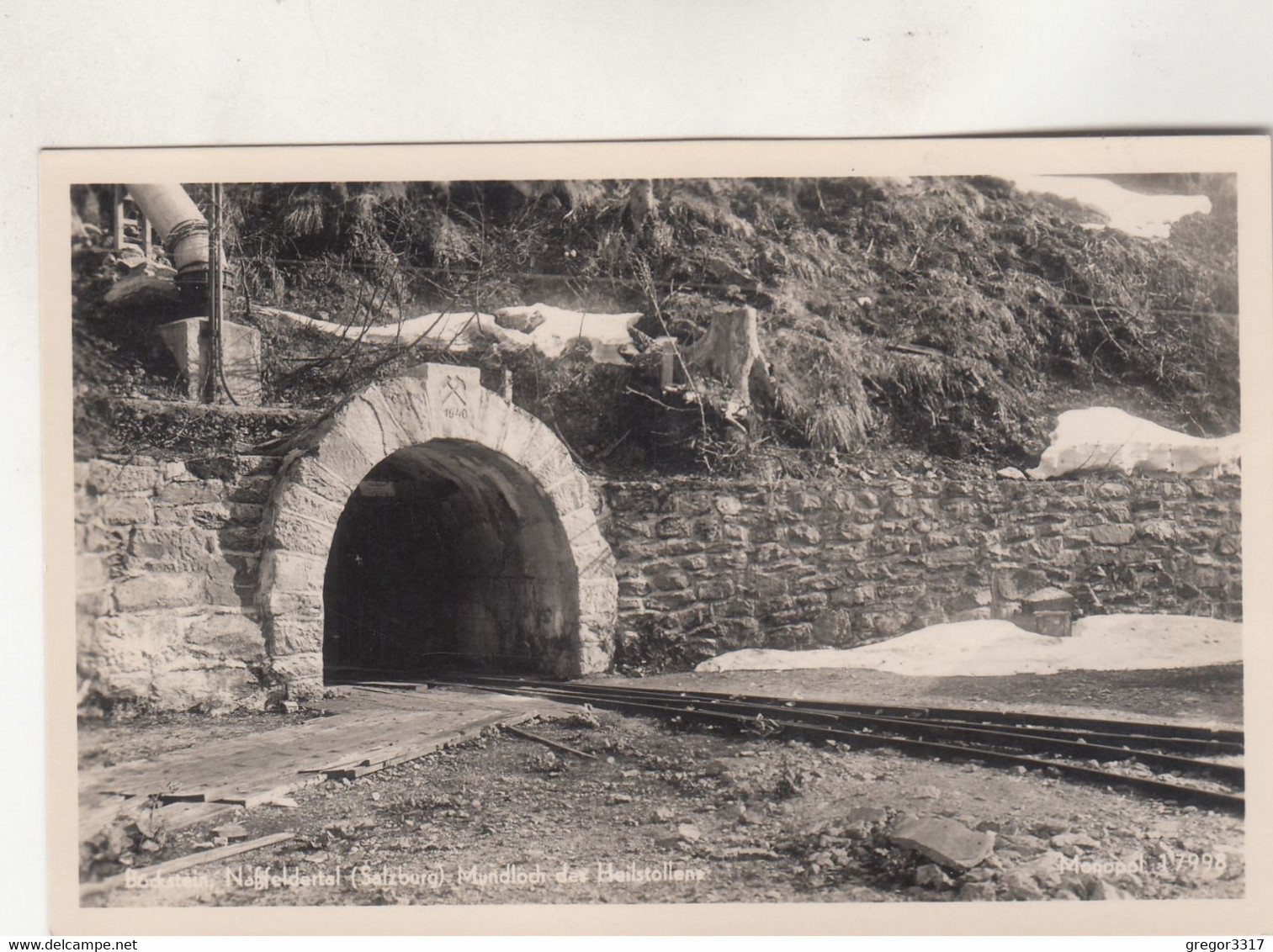 B5105) BÖCKSTEIN - Naßfeldertal Salzburg - MUNDLOCH Des HEILSTOLLEN Mit Gleisen ALT ! - Böckstein