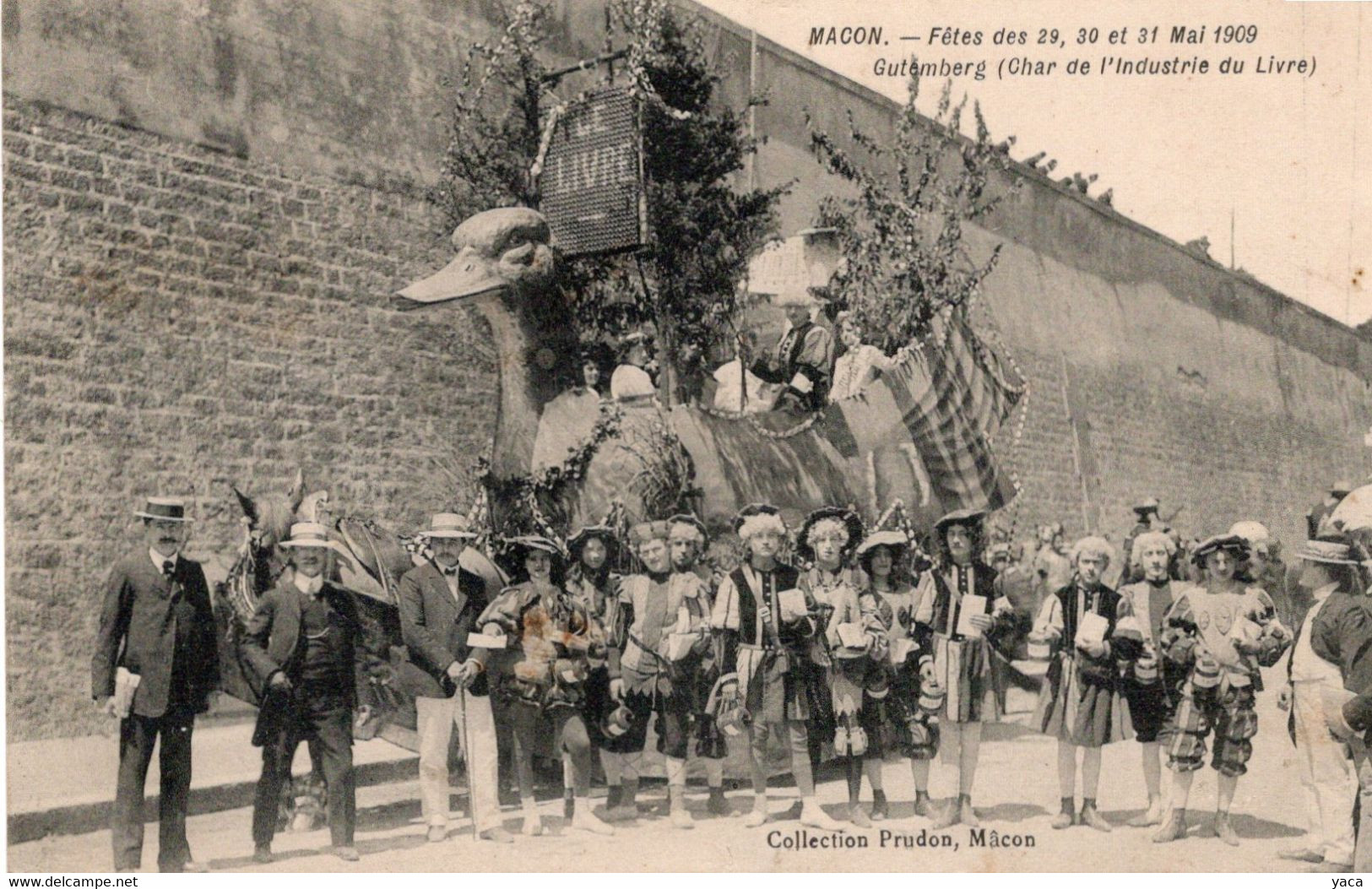 Macon Fêtes 1909 Gutemberg Char De L'industrie Du Livre - Carnaval