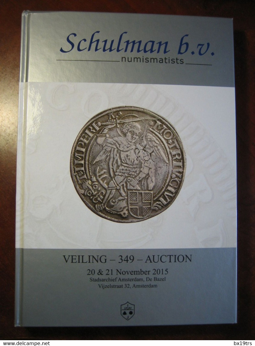 CATALOGUE DE VENTE 349 - VEILINGCATALOGUS - SCHULMAN B.V. - Amsterdam - Livres & Logiciels