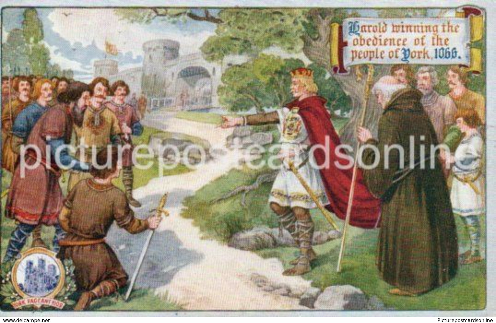 YORK PAGEANT HAROLD WINNING THE OBEDIENCE OF THE PEOPLE OF YORK OLD COLOUR POSTCARD BY WALMSLEY LIVERPOOL - York