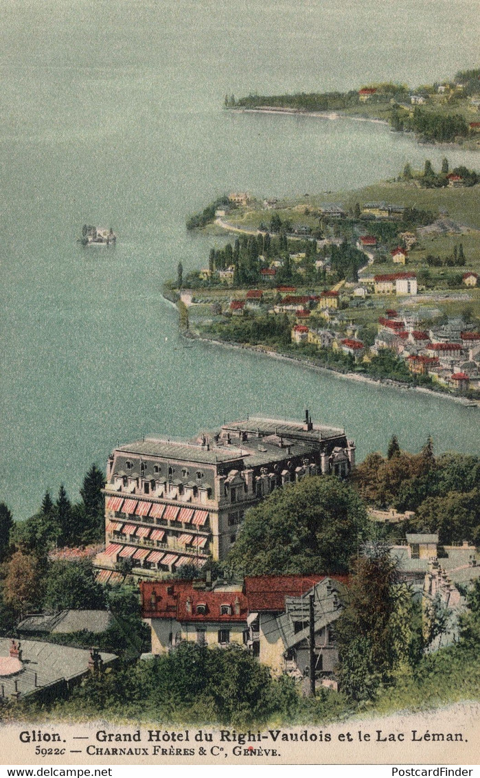Glion Grand Hotel Righi Vaudois Lac Leman Switzerland Postcard - Ilanz/Glion